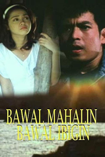 Póster de Bawal mahalin, bawal ibigin