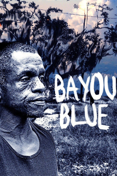 Póster de Bayou Blue
