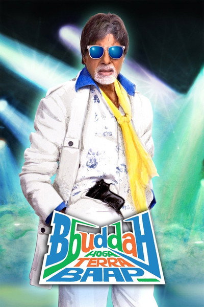 Póster de Bbuddah... Hoga Terra Baap