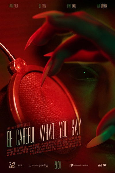 Póster de Be Careful What You Say
