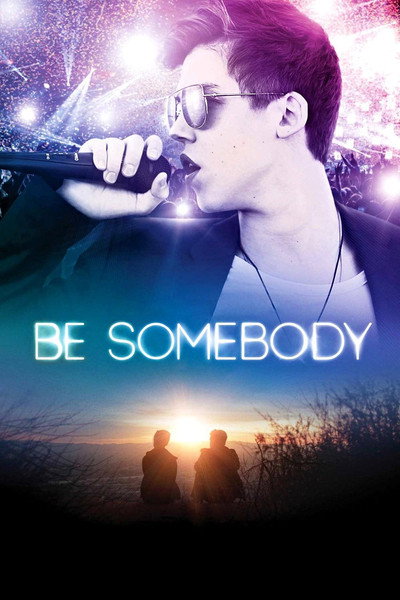 Póster de Be Somebody