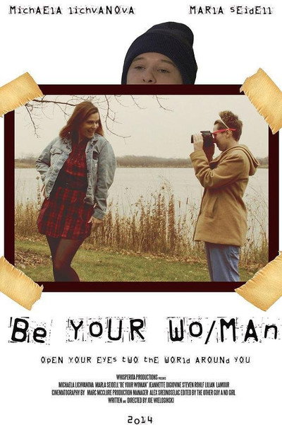 Póster de Be Your Wo/Man