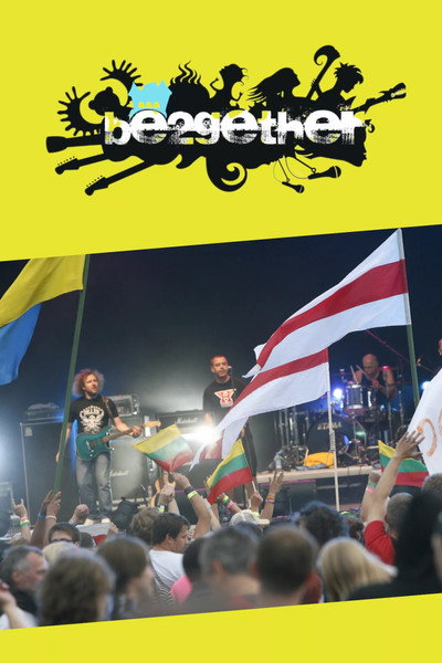 Póster de Be2gether. Muzika atveria sienas