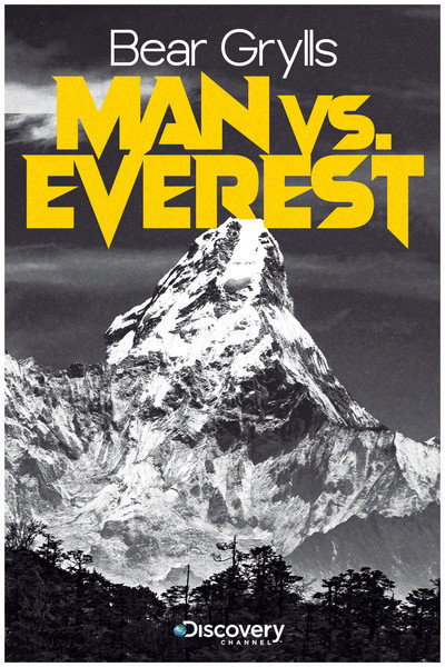 Póster de Bear Grylls: Man vs Everest