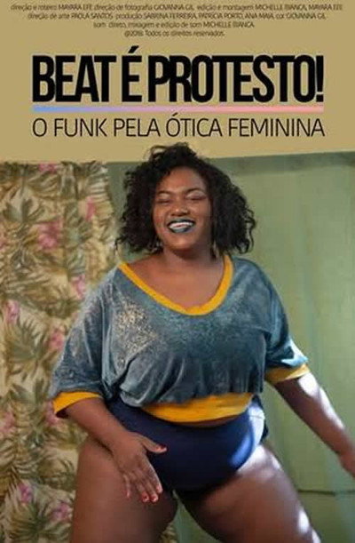 Póster de Beat É Protesto - O Funk pela Ótica Feminina