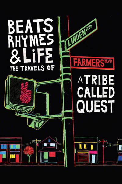 Póster de Beats, Rhymes & Life: The Travels of A Tribe Called Quest