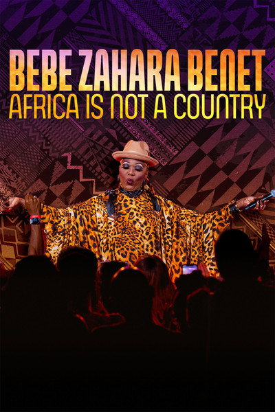 Póster de Bebe Zahara Benet: Africa Is Not a Country