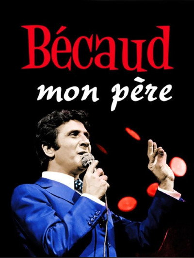 Póster de Bécaud, mon père