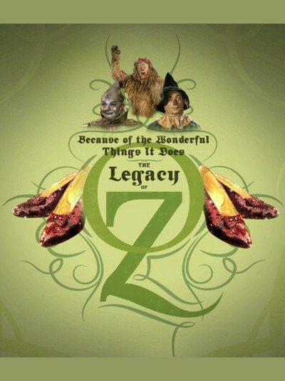 Póster de Because of the Wonderful Things It Does: The Legacy of Oz
