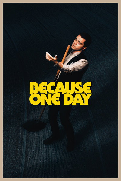 Póster de Because One Day