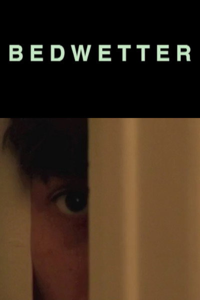Póster de Bedwetter