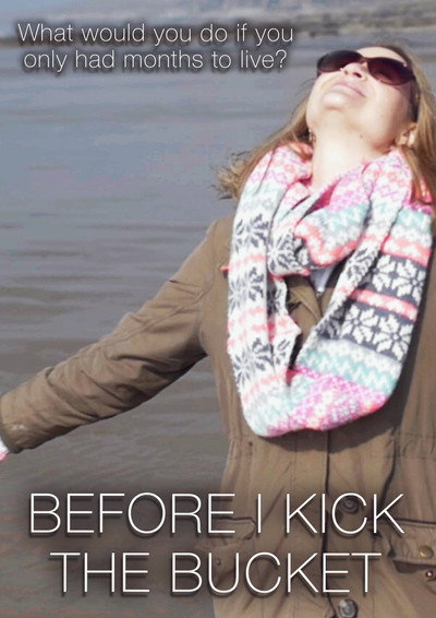 Póster de Before I Kick the Bucket