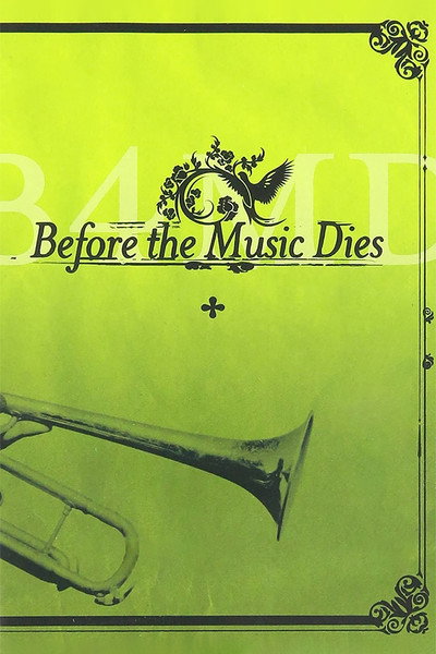 Póster de Before the Music Dies