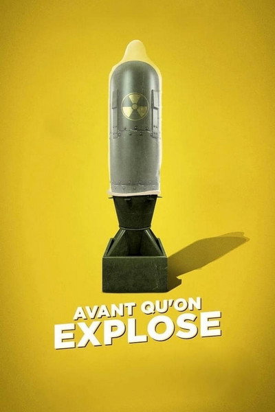 Póster de Before We Explode