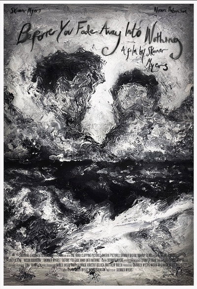 Póster de Before You Fade Away Into Nothing