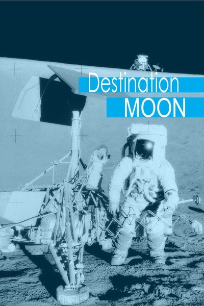 Póster de Beginnings of the Space Age: Destination Moon
