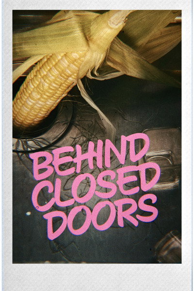 Póster de Behind Closed Doors