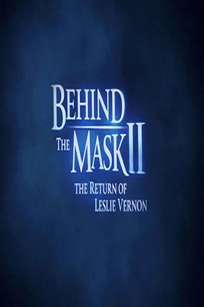 Póster de Behind the Mask II: The Return of Leslie Vernon