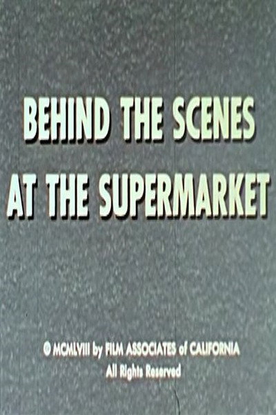 Póster de Behind the Scenes at the Supermarket