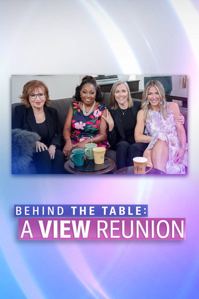 Póster de Behind the Table: A View Reunion