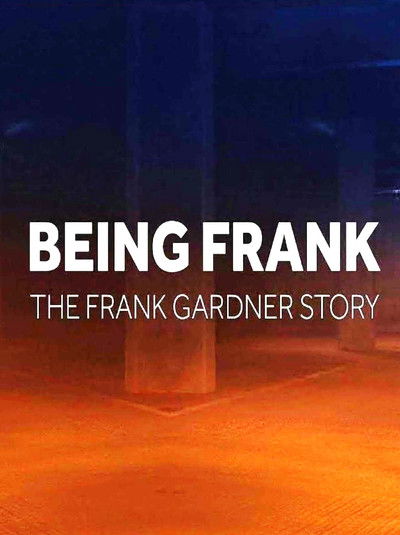 Póster de Being Frank: The Frank Gardner Story