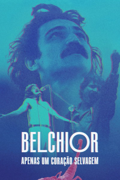 Póster de Belchior: Apenas um Coração Selvagem