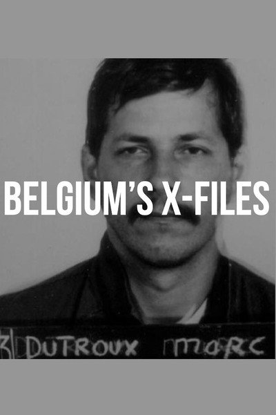 Póster de Belgium's X-Files - Marc Dutroux
