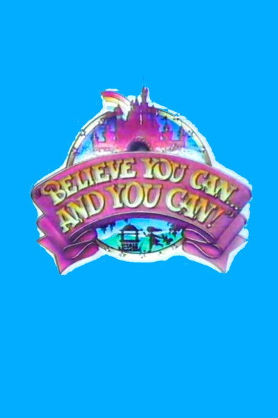 Póster de Believe You Can... And You Can!
