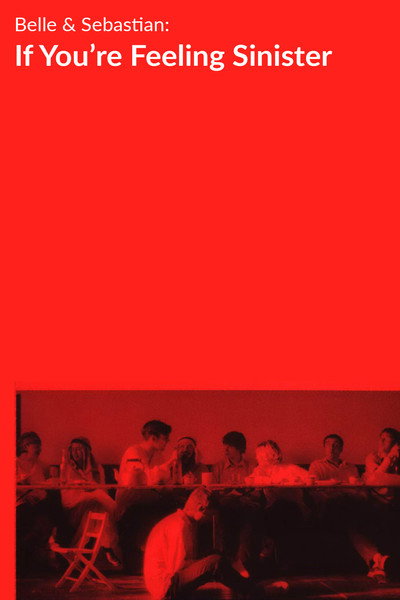 Póster de Belle and Sebastian: If You're Feeling Sinister
