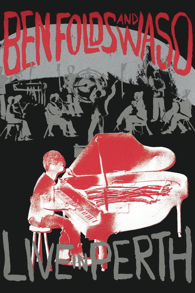 Póster de Ben Folds and Waso Live in Perth