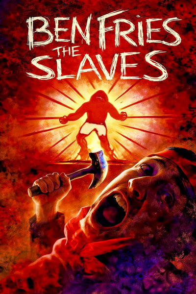 Póster de Ben Fries the Slaves