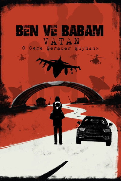 Póster de Ben ve Babam - Vatan