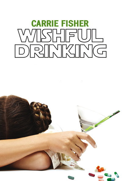 Póster de Bendito alcoholismo (Wishful Drinking)