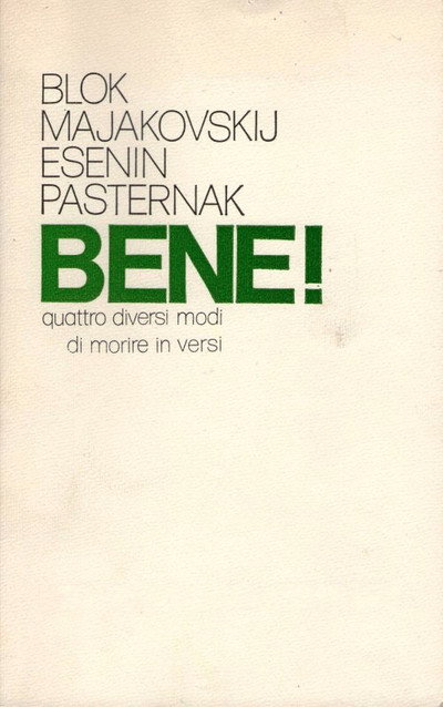Póster de Bene! Quattro diversi modi di morire in versi: Majakovskij-Blok-Esènin-Pasternak
