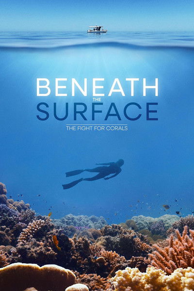 Póster de Beneath the Surface: The Fight for Corals