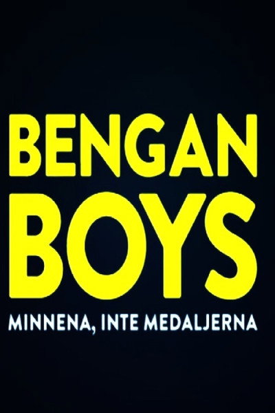 Póster de Bengan Boys, minnena inte medaljerna
