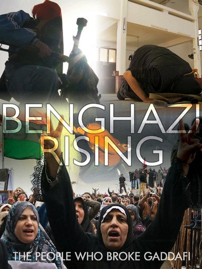Póster de Benghazi Rising