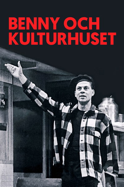Póster de Benny och Kulturhuset