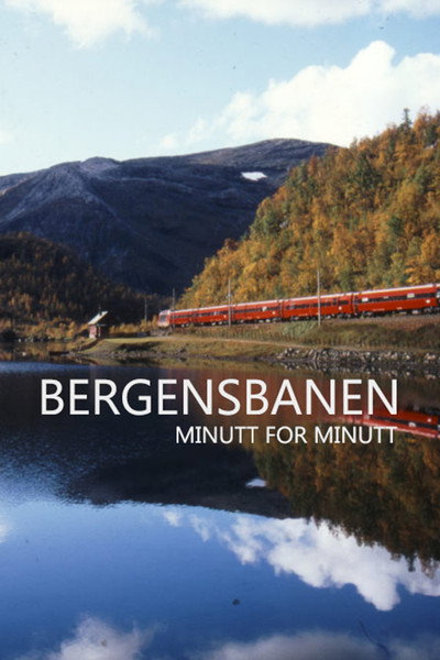 Póster de Bergensbanen minutt for minutt