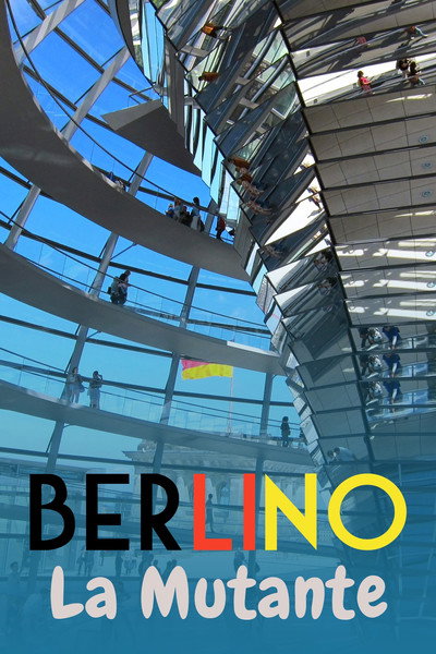 Póster de Berlino, la mutante