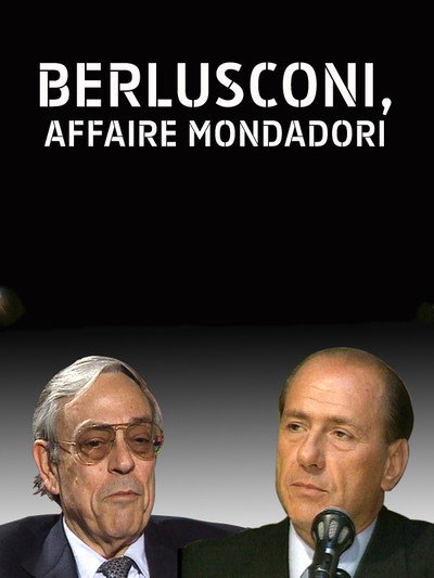 Póster de Berlusconi, Affaire Mondadori