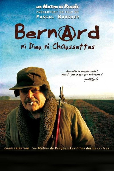 Póster de Bernard, ni dieu ni chaussettes