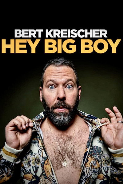 Póster de Bert Kreischer: Hey Big Boy