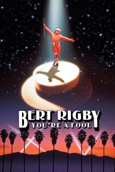 Póster de Bert Rigby, estás loco