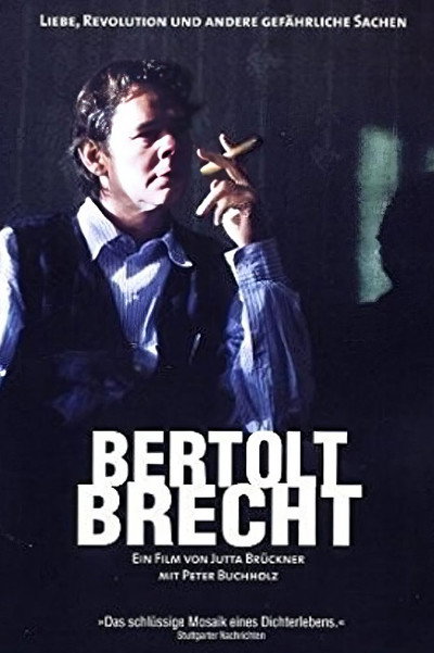 Póster de Bertolt Brecht - Liebe, Revolution und andere gefährliche Sachen