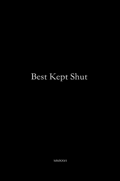 Póster de Best Kept Shut