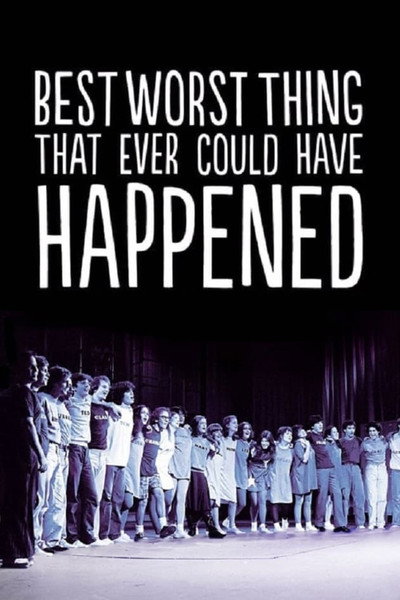 Póster de Best Worst Thing That Ever Could Have Happened