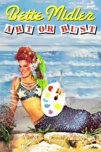 Póster de Bette Midler: Art or Bust!