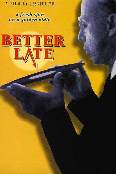 Póster de Better Late