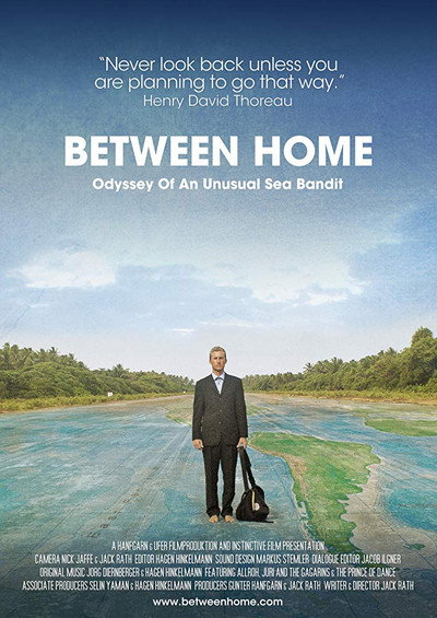 Póster de Between Home: Odyssey of an unusual sea bandit